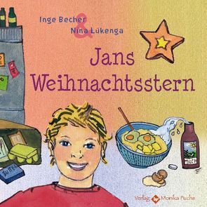 Jans Weihnachtsstern von Becher,  Inge, Lükenga,  Nina