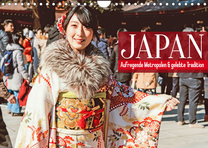 Japan: Aufregende Metropolen und gelebte Tradition (Wandkalender 2023 DIN A4 quer) von CALVENDO