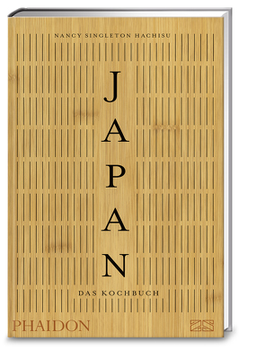 Japan – Das Kochbuch von Singleton Hachisu,  Nancy