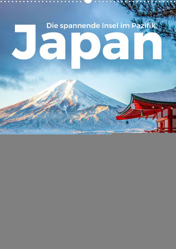 Japan – Die spannende Insel im Pazifik. (Wandkalender 2024 DIN A2 hoch) von Scott,  M.