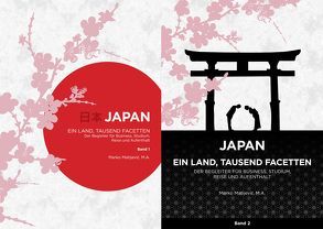 Japan – Ein Land, tausend Facetten / Band 1 & 2 von Matijevic,  Marko