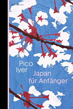 Japan für Anfänger von Faßbender,  Beatrice, Iyer,  Pico