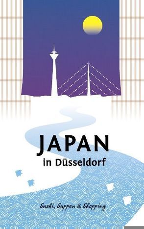 Japan in Düsseldorf von Poly,  Wolfgang, Schwab,  Axel