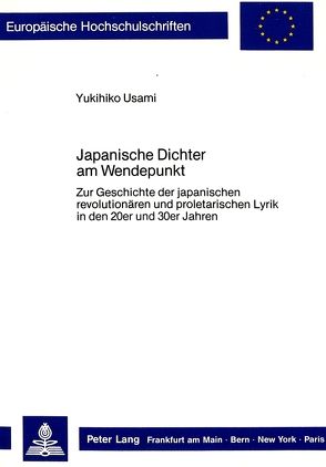 Japanische Dichter am Wendepunkt von Usami,  Yukihiko