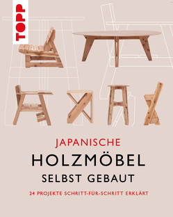 Japanische Holzmöbel selbst gebaut