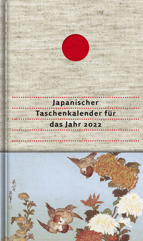 Japanischer Taschenkalender für das Jahr 2022 von Klemm,  Imma, May,  Ekkehard