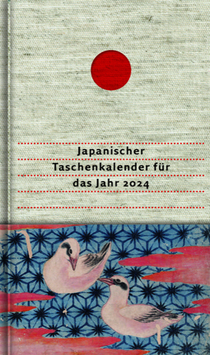 Japanischer Taschenkalender für das Jahr 2024 von Bashô,  Matsuo, Klemm,  Imma, May,  Ekkehard