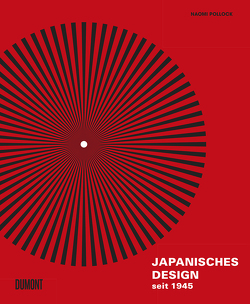 Japanisches Design seit 1945 von Goldt,  Nina, Klapper,  Annika, Pollock,  Naomi