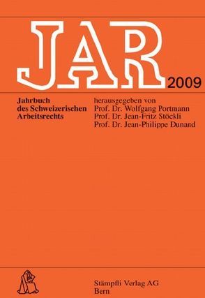 JAR 2009 von Dunand,  Jean-Philippe, Portmann,  Wolfgang, Stöckli,  Jean-Fritz