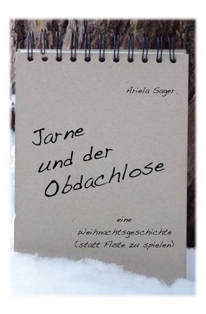 Jarne und der Obdachlose von Sager,  Ariela