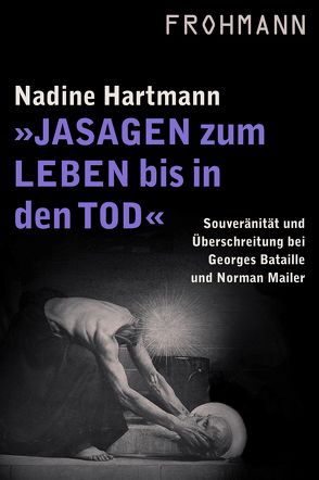 „Jasagen zum Leben bis in den Tod“ von Hartmann,  Nadine