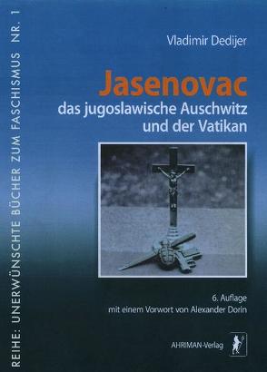 Jasenovac von Dedijer,  Vladimir, Dorin,  Alexander, Durković,  Durdica