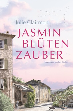 Jasminblütenzauber von Clairmont,  Julie, Krock,  Jeanine