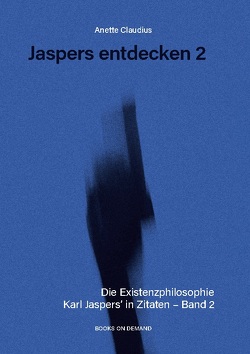 Jaspers entdecken 2 von Claudius,  Anette