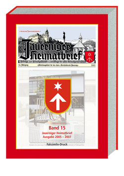 Jauerniger Heimatbrief Ausgabe 2005 – 2007