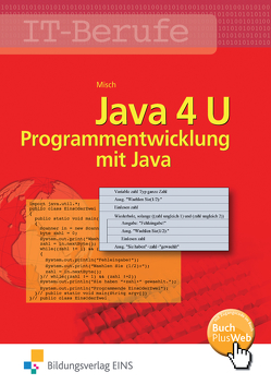 Java 4 U von Misch,  Jens-Peter