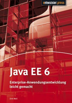 Java EE 6 von Weil,  Dirk