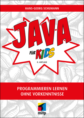 Java für Kids von Schumann,  Hans-Georg