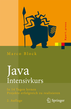 Java-Intensivkurs von Block,  Marco, Franke,  Felix, Tapia,  Ernesto