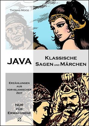 Java – Klassische Sagen und Märchen von Moog,  Thomas