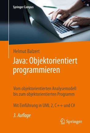 Java: Objektorientiert programmieren von Balzert,  Helmut