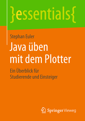Java üben mit dem Plotter von Euler,  Stephan