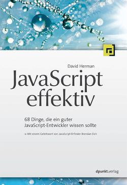 JavaScript effektiv von Gronau,  Volkmar, Herman,  David