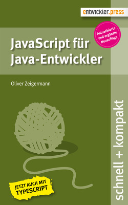 JavaScript für Java-Entwickler von Zeigermann,  Oliver