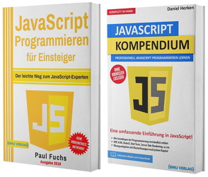 JavaScript Programmieren für Einsteiger + JavaScript Kompendium (Hardcover) von Fuchs,  Paul, Herken,  Daniel