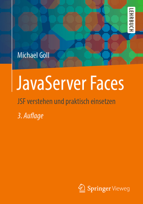 JavaServer Faces von Goll,  Michael