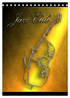 Jazz Club (Tischkalender 2024 DIN A5 hoch), CALVENDO Monatskalender von Bluesax,  Bluesax