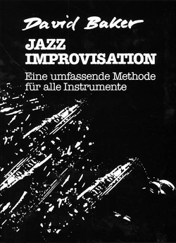 Jazz Improvisation von Baker,  David