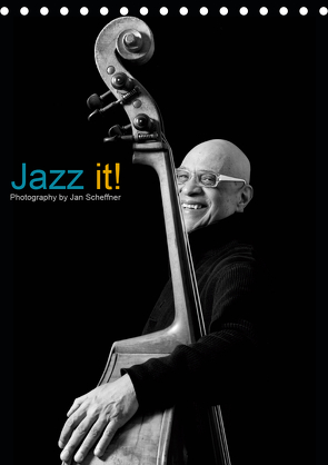Jazz it! (Tischkalender 2021 DIN A5 hoch) von Scheffner,  Jan