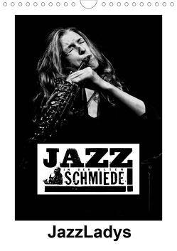 Jazz Ladys (Wandkalender 2021 DIN A4 hoch) von Gräf,  Ulrich