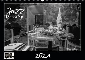 Jazz onstage (Wandkalender 2021 DIN A2 quer) von Rohwer,  Klaus
