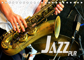 Jazz pur (Tischkalender 2022 DIN A5 quer) von Bleicher,  Renate