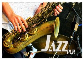 Jazz pur (Wandkalender 2024 DIN A2 quer), CALVENDO Monatskalender von Bleicher,  Renate