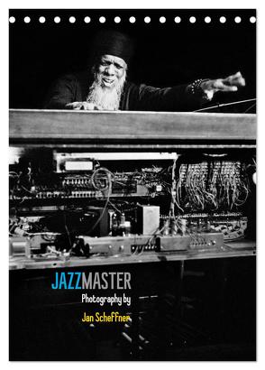 Jazzmaster (Tischkalender 2024 DIN A5 hoch), CALVENDO Monatskalender von Scheffner,  Jan