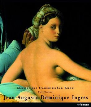 Jean-Auguste-Dominique Ingres von Fleckner,  Uwe