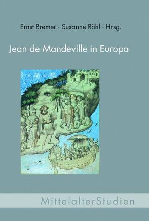 Jean de Mandeville in Europa von Bremer,  Ernst, Röhl,  Susanne