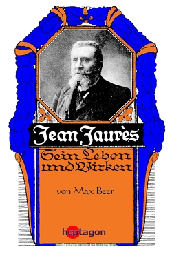 Jean Jaurès von Beer,  Max