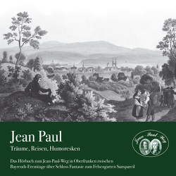 Jean Paul – Träume, Reisen, Humoresken von Paul,  Jean, Ster,  Wolfram