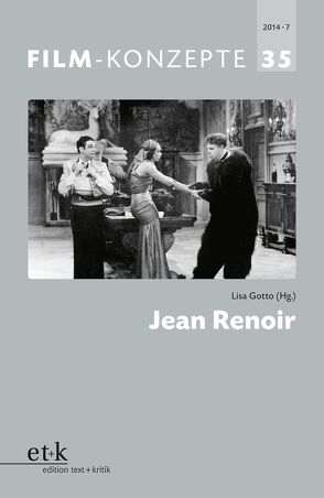 Jean Renoir von Gotto,  Lisa, Krützen,  Michaela, Liptay,  Fabienne, Wende,  Johannes
