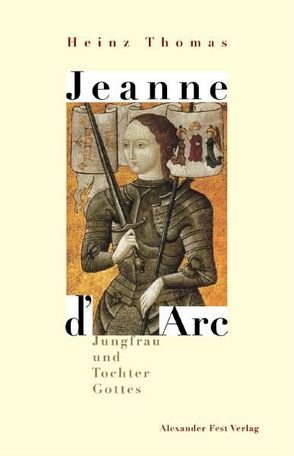 Jeanne d’Arc von Thomas,  Heinz