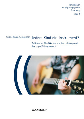 Jedem Kind ein Instrument? von Krupp-Schleußner,  Valerie