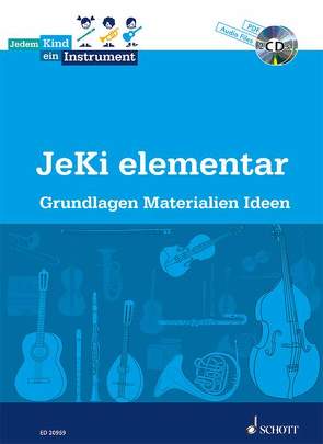 Jedem Kind ein Instrument von Dues,  Stefanie, Eibeck,  Gilla, Hartman-Hilter,  Christine, Neumann,  Friedrich