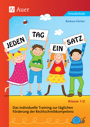 Jeden Tag ein Satz – Klasse 1/2 von Hürten,  Barbara, Pronobis,  Nicola