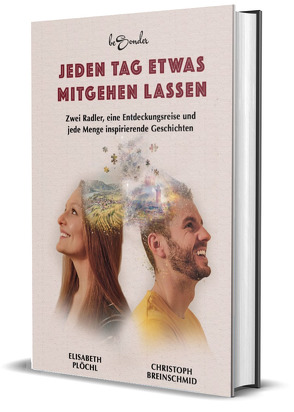 Jeden Tag etwas mitgehen lassen von Breinschmid,  Christoph, Plöchl,  Elisabeth