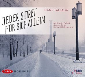 Jeder stirbt für sich allein von Fallada,  Hans, Hübchen,  Henry, Minetti,  Hans-Peter, Ritter,  Gudrun, Schoss,  Gunter