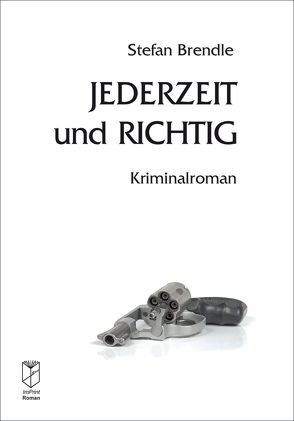 Jederzeit und richtig von Brendle,  Stefan